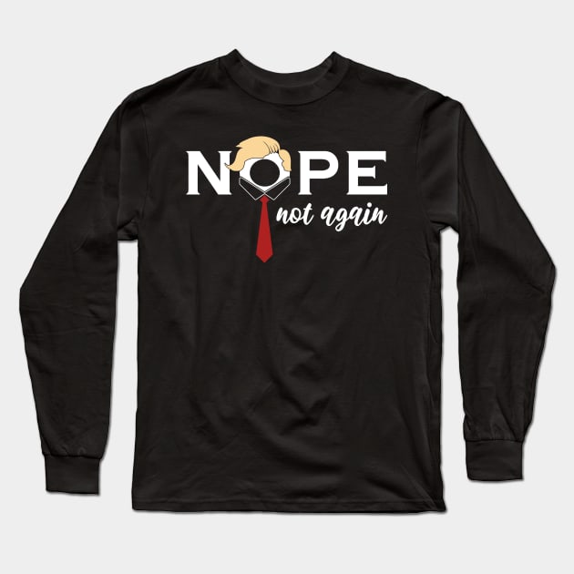 Nope not Again Funny Blue Long Sleeve T-Shirt by Siduwor.uma